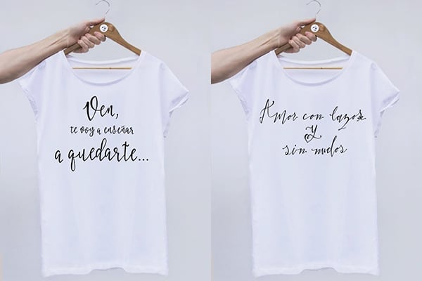 Camisetas con mensaje de Offsetcollage: Camiseta Ven te voy a enseñar a quedarte (26€), Camiseta Amor con lazos y sin nudos (26€)